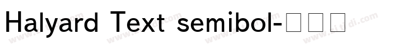 Halyard Text semibol字体转换
